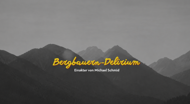 Titelbild von Bergbauern-Delirium